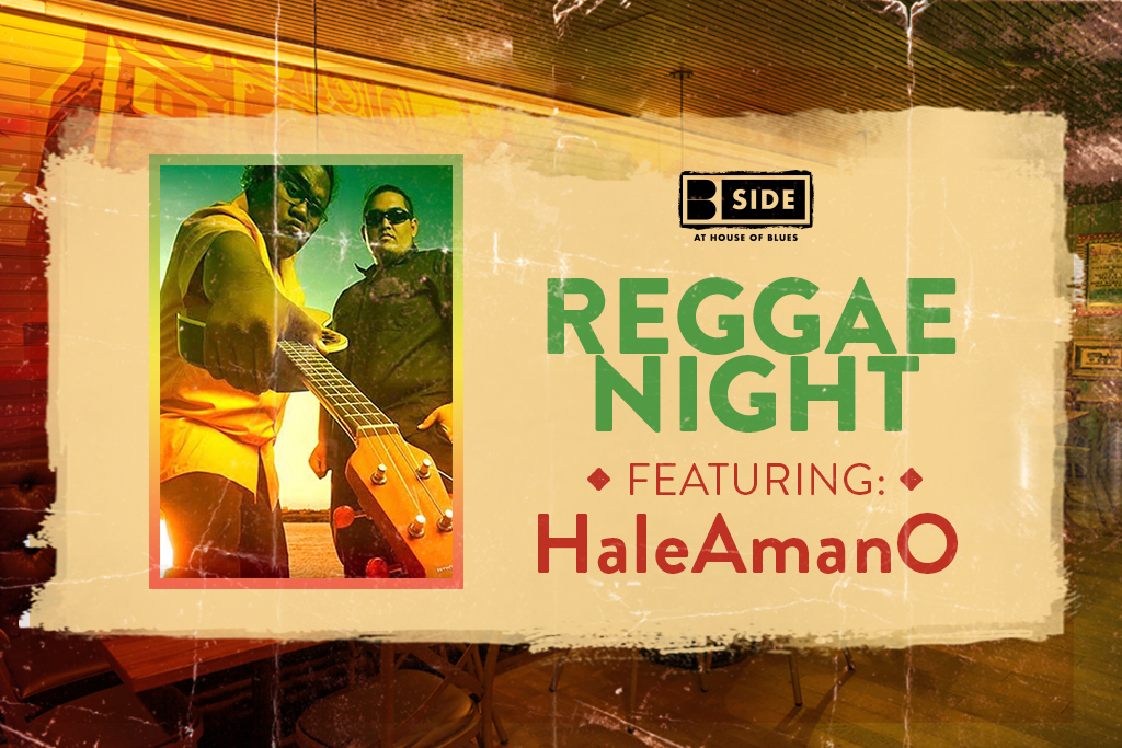 Reggae Night at B Side at House of Blues House of Blues Las Vegas